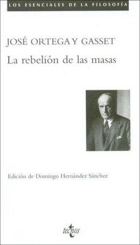 La rebelion de las masas
