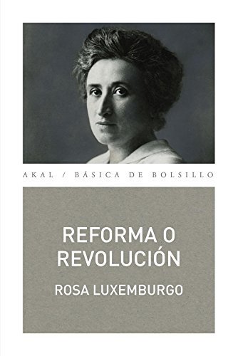 Reforma o revolucion