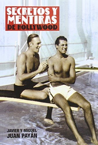 Secretos y mentiras de Hollywood