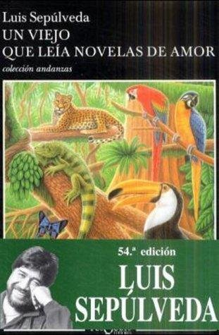 Un viejo que leia novelas de amor