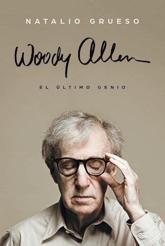Woody Allen  el ultimo genio
