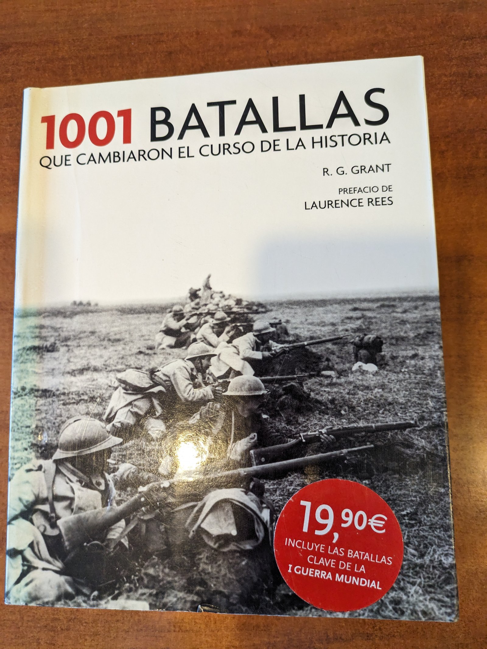 1001 Batallas que cambiaron el curso de la historia