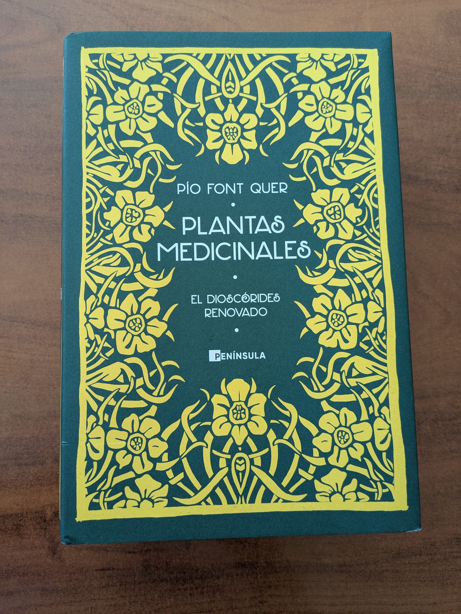 Plantas Medicinales -El  Dioscorides  Renovado