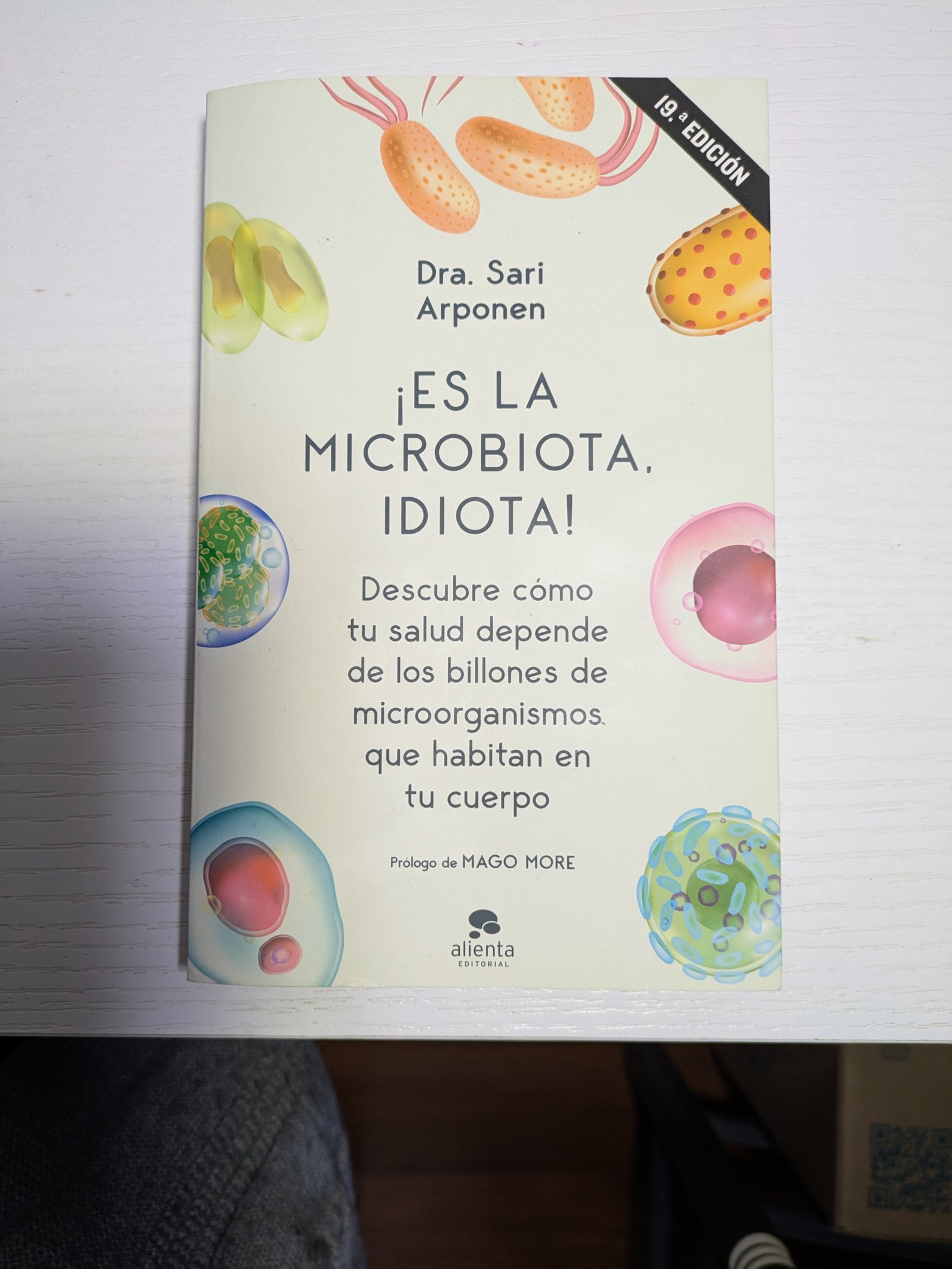 Es la microbiota, idiota