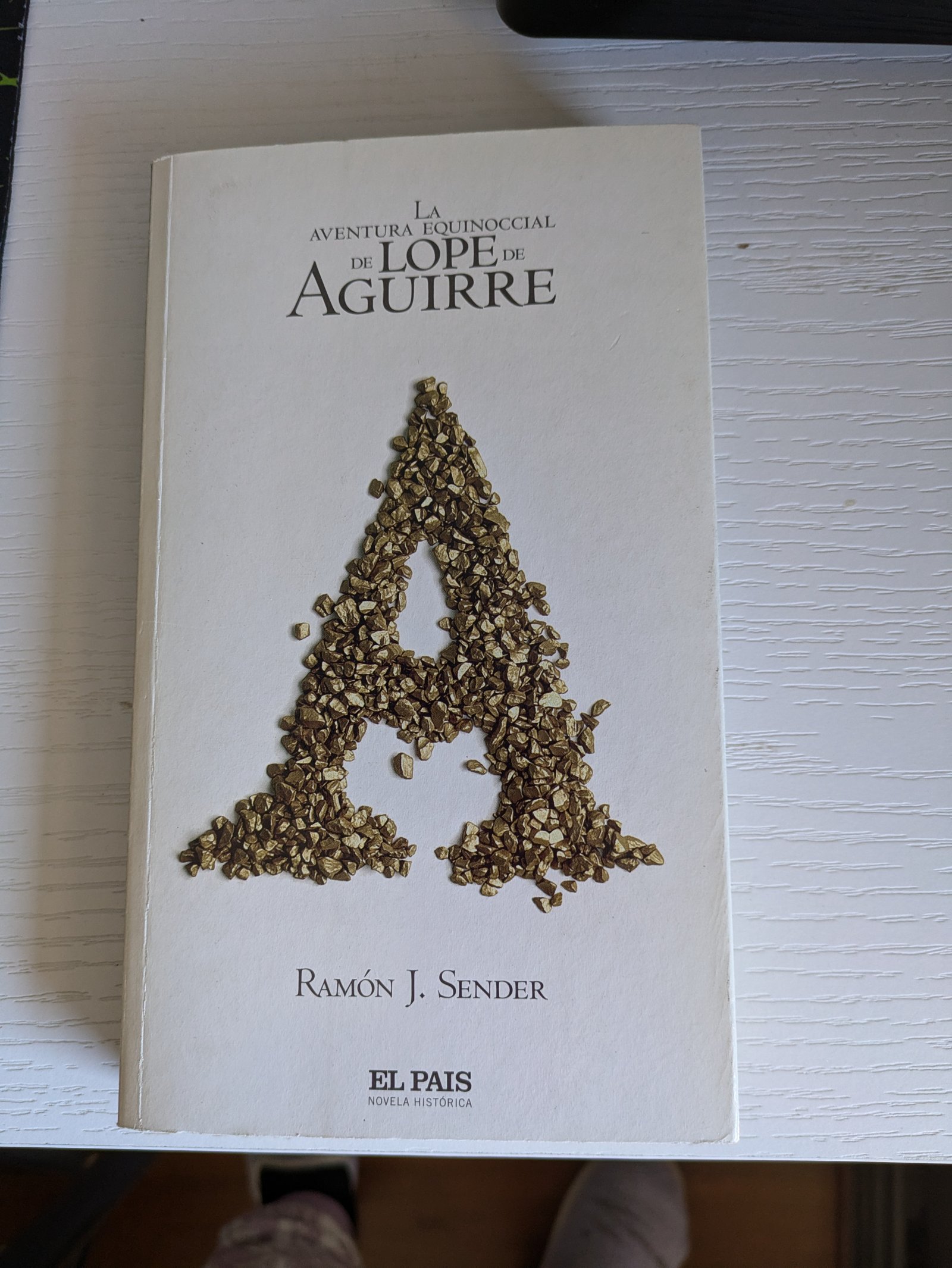 La aventura equinocial de Lope de Aguirre